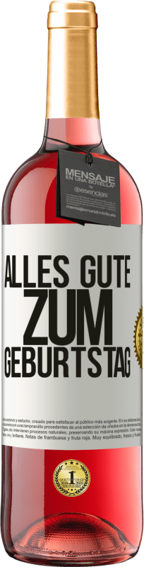 29,95 € | Roséwein ROSÉ Ausgabe Alles Gute zum Geburtstag Weißes Etikett. Anpassbares Etikett Junger Wein Ernte 2024 Tempranillo