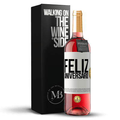 «Feliz aniversario» Edição ROSÉ