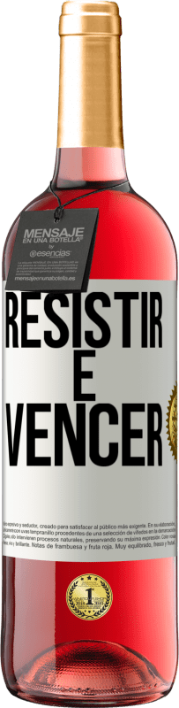 29,95 € | Vinho rosé Edição ROSÉ Resistir é vencer Etiqueta Branca. Etiqueta personalizável Vinho jovem Colheita 2023 Tempranillo