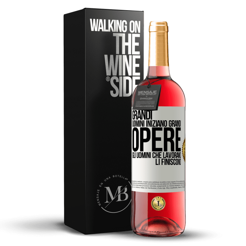 29,95 € Spedizione Gratuita | Vino rosato Edizione ROSÉ Grandi uomini iniziano grandi opere. Gli uomini che lavorano li finiscono Etichetta Bianca. Etichetta personalizzabile Vino giovane Raccogliere 2023 Tempranillo