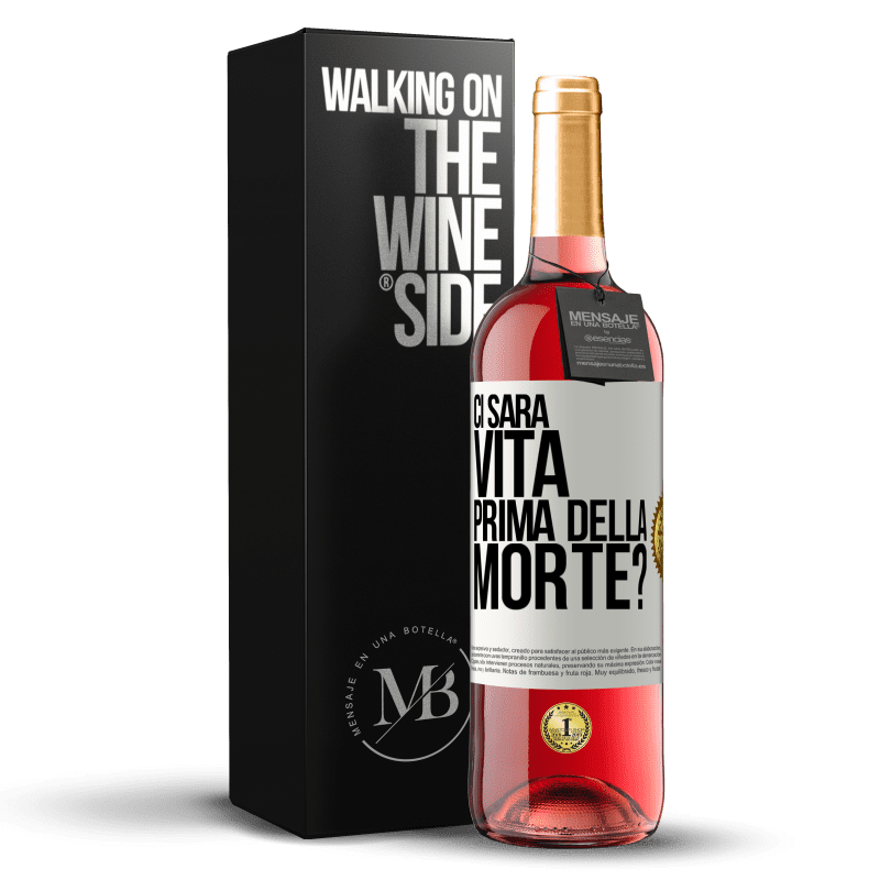 29,95 € Spedizione Gratuita | Vino rosato Edizione ROSÉ Ci sarà vita prima della morte? Etichetta Bianca. Etichetta personalizzabile Vino giovane Raccogliere 2023 Tempranillo