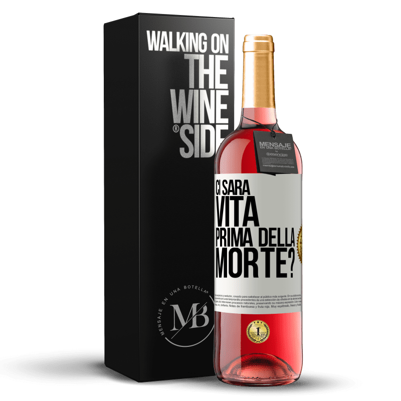 29,95 € Spedizione Gratuita | Vino rosato Edizione ROSÉ Ci sarà vita prima della morte? Etichetta Bianca. Etichetta personalizzabile Vino giovane Raccogliere 2025 Tempranillo