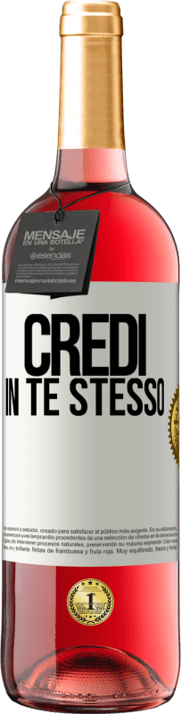 29,95 € Spedizione Gratuita | Vino rosato Edizione ROSÉ Credi in te stesso Etichetta Bianca. Etichetta personalizzabile Vino giovane Raccogliere 2025 Tempranillo