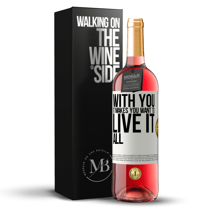 29,95 € Free Shipping | Rosé Wine ROSÉ Edition With you it makes you want to live it all White Label. Customizable label Young wine Harvest 2023 Tempranillo