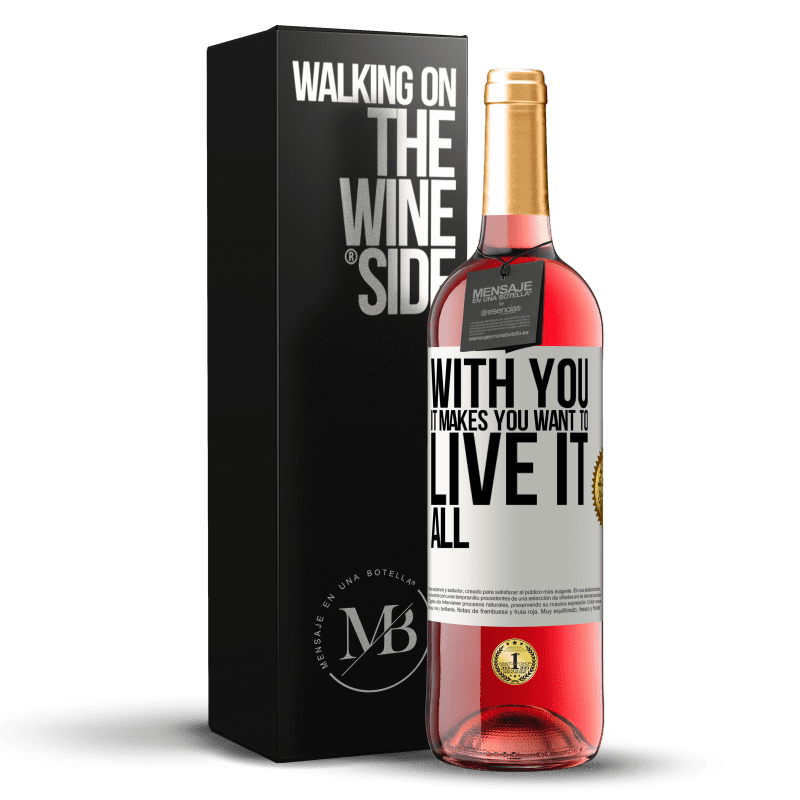 29,95 € Free Shipping | Rosé Wine ROSÉ Edition With you it makes you want to live it all White Label. Customizable label Young wine Harvest 2024 Tempranillo