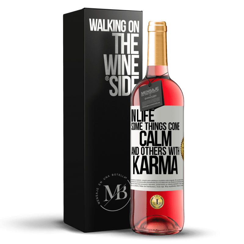 29,95 € Free Shipping | Rosé Wine ROSÉ Edition In life some things come calm and others with karma White Label. Customizable label Young wine Harvest 2024 Tempranillo