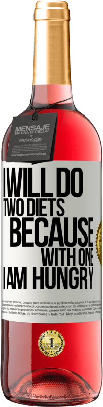 29,95 € | ロゼワイン ROSÉエディション お腹が空いたので2回ダイエットします ホワイトラベル. カスタマイズ可能なラベル 若いワイン 収穫 2025 Tempranillo