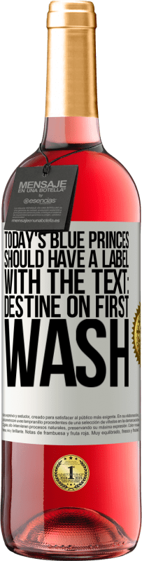 Free Shipping | Rosé Wine ROSÉ Edition Today's blue princes should have a label with the text: Destine on first wash White Label. Customizable label Young wine Harvest 2023 Tempranillo