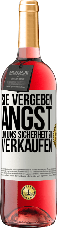 29,95 € Kostenloser Versand | Roséwein ROSÉ Ausgabe Sie vergeben Angst, um uns Sicherheit zu verkaufen Weißes Etikett. Anpassbares Etikett Junger Wein Ernte 2025 Tempranillo