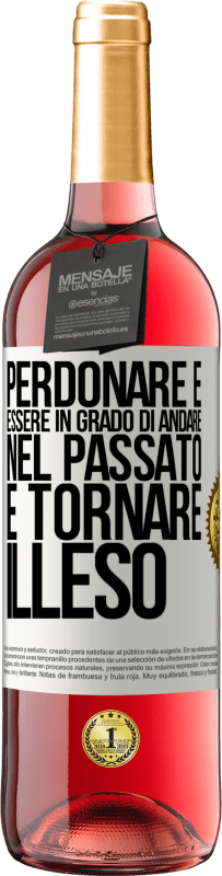 Spedizione Gratuita | Vino rosato Edizione ROSÉ Perdonare è essere in grado di andare nel passato e tornare illeso Etichetta Bianca. Etichetta personalizzabile Vino giovane Raccogliere 2023 Tempranillo