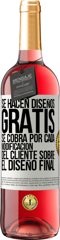 Envío gratis | Vino Rosado Edición ROSÉ Se hacen diseños gratis. Se cobra por cada modificación del cliente sobre el diseño final Etiqueta Blanca. Etiqueta personalizable Vino joven Cosecha 2023 Tempranillo