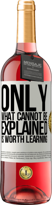 29,95 € | 桃红葡萄酒 ROSÉ版 只有无法解释的是值得学习的 白标. 可自定义的标签 青年酒 收成 2025 Tempranillo