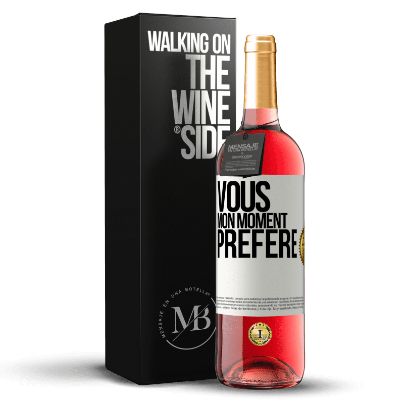 29,95 € Envoi gratuit | Vin rosé Édition ROSÉ Vous. Mon moment préféré Étiquette Blanche. Étiquette personnalisable Vin jeune Récolte 2023 Tempranillo