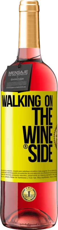 29,95 € | Vin rosé Édition ROSÉ Walking on the Wine Side® Étiquette Jaune. Étiquette personnalisable Vin jeune Récolte 2023 Tempranillo