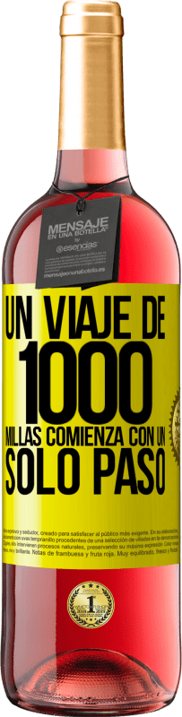 29,95 € | Vino Rosado Edición ROSÉ Un viaje de mil millas comienza con un solo paso Etiqueta Amarilla. Etiqueta personalizable Vino joven Cosecha 2024 Tempranillo