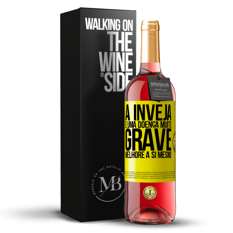 29,95 € Envio grátis | Vinho rosé Edição ROSÉ A inveja é uma doença muito grave, melhore a si mesmo Etiqueta Amarela. Etiqueta personalizável Vinho jovem Colheita 2024 Tempranillo