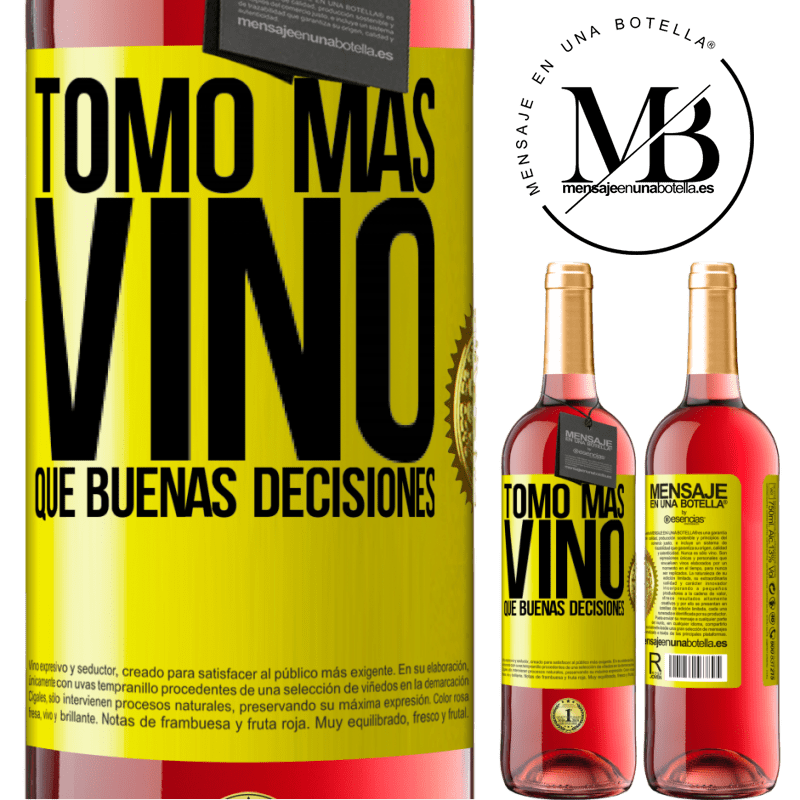 29,95 € Envío gratis | Vino Rosado Edición ROSÉ Tomo más vino que buenas decisiones Etiqueta Amarilla. Etiqueta personalizable Vino joven Cosecha 2023 Tempranillo