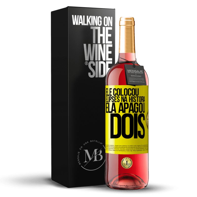 29,95 € Envio grátis | Vinho rosé Edição ROSÉ ele colocou elipses na história, ela apagou dois Etiqueta Amarela. Etiqueta personalizável Vinho jovem Colheita 2025 Tempranillo