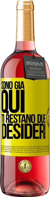 29,95 € Spedizione Gratuita | Vino rosato Edizione ROSÉ Sono già qui. Ti restano due desideri Etichetta Gialla. Etichetta personalizzabile Vino giovane Raccogliere 2025 Tempranillo
