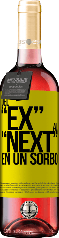 29,95 € | Vin rosé Édition ROSÉ Du EX au NEXT en une gorgée Étiquette Jaune. Étiquette personnalisable Vin jeune Récolte 2024 Tempranillo