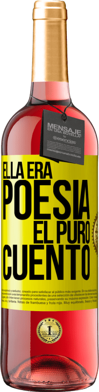 29,95 € | Vino Rosado Edición ROSÉ Ella era poesía, él puro cuento Etiqueta Amarilla. Etiqueta personalizable Vino joven Cosecha 2024 Tempranillo