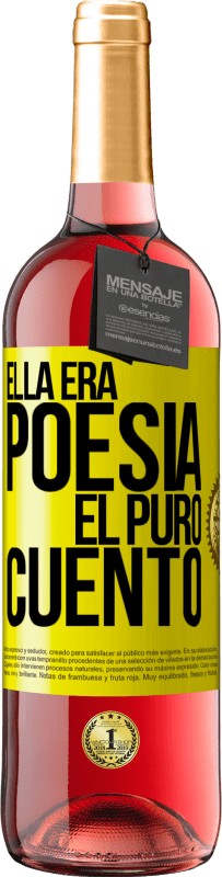 29,95 € | Vino Rosado Edición ROSÉ Ella era poesía, él puro cuento Etiqueta Amarilla. Etiqueta personalizable Vino joven Cosecha 2025 Tempranillo