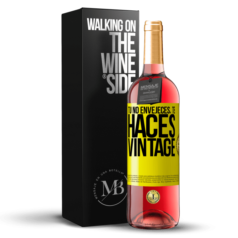 29,95 € Envío gratis | Vino Rosado Edición ROSÉ Tú no envejeces, te haces vintage Etiqueta Amarilla. Etiqueta personalizable Vino joven Cosecha 2024 Tempranillo