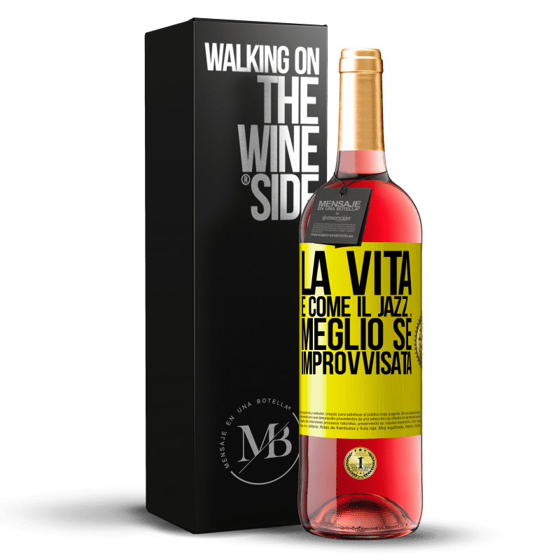 29,95 € Spedizione Gratuita | Vino rosato Edizione ROSÉ La vita è come il jazz ... meglio se improvvisata Etichetta Gialla. Etichetta personalizzabile Vino giovane Raccogliere 2024 Tempranillo