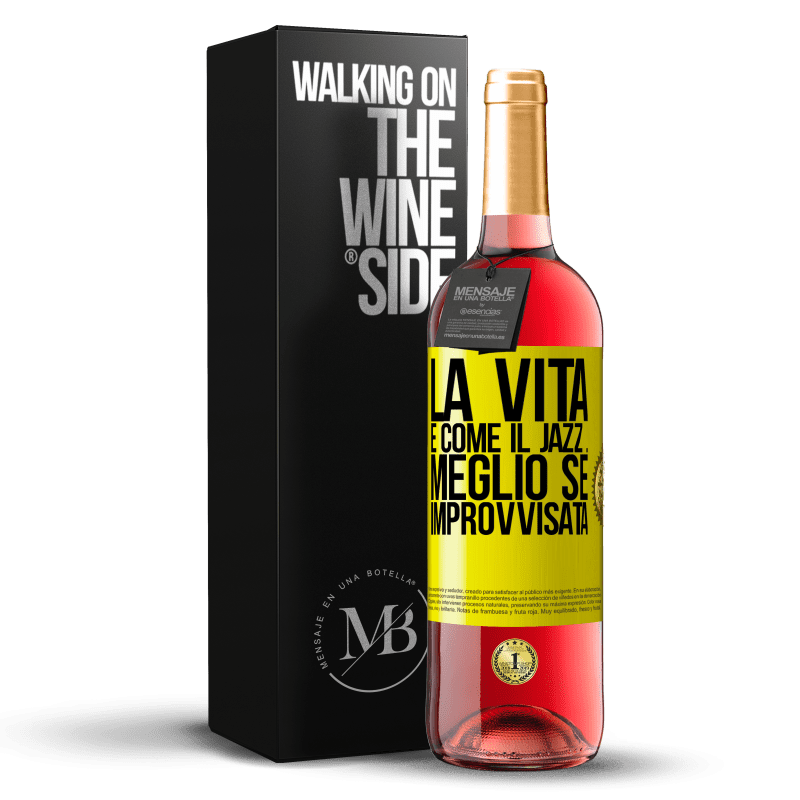 29,95 € Spedizione Gratuita | Vino rosato Edizione ROSÉ La vita è come il jazz ... meglio se improvvisata Etichetta Gialla. Etichetta personalizzabile Vino giovane Raccogliere 2025 Tempranillo