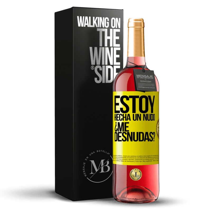 24,95 € Free Shipping | Rosé Wine ROSÉ Edition Estoy hecha un nudo. ¿Me desnudas? Yellow Label. Customizable label Young wine Harvest 2021 Tempranillo