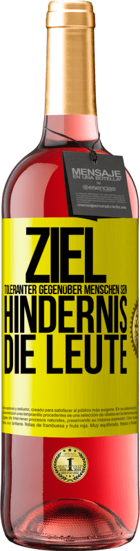 29,95 € | Roséwein ROSÉ Ausgabe Ziel: toleranter gegenüber Menschen sein. Hindernis: die Leute Gelbes Etikett. Anpassbares Etikett Junger Wein Ernte 2024 Tempranillo