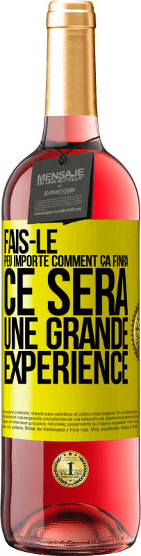 29,95 € Envoi gratuit | Vin rosé Édition ROSÉ Fais-le, peu importe comment ça finira, ce sera une grande expérience Étiquette Jaune. Étiquette personnalisable Vin jeune Récolte 2025 Tempranillo