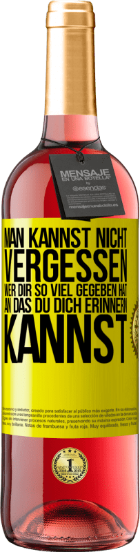 «Man kannst nicht vergessen, wer dir so viel gegeben hat, an das du dich erinnern kannst» ROSÉ Ausgabe