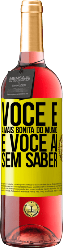 29,95 € | Vinho rosé Edição ROSÉ Você é a mais bonita do mundo, e você aí, sem saber Etiqueta Amarela. Etiqueta personalizável Vinho jovem Colheita 2025 Tempranillo