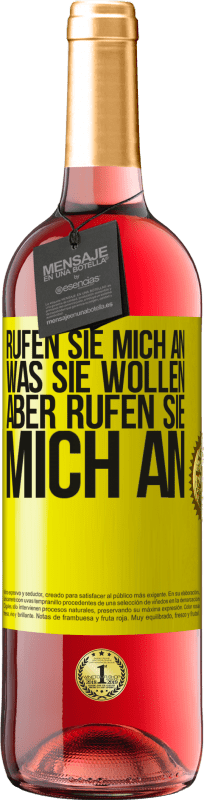 29,95 € | Roséwein ROSÉ Ausgabe Rufen Sie mich an, was Sie wollen, aber rufen Sie mich an Gelbes Etikett. Anpassbares Etikett Junger Wein Ernte 2024 Tempranillo