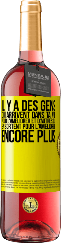 29,95 € Envoi gratuit | Vin rosé Édition ROSÉ Il y a des gens qui arrivent dans ta vie pour l'améliorer et d'autres qui en sortent pour l'améliorer encore plus Étiquette Jaune. Étiquette personnalisable Vin jeune Récolte 2023 Tempranillo