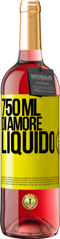 29,95 € | Vino rosato Edizione ROSÉ 750 ml di amore liquido Etichetta Gialla. Etichetta personalizzabile Vino giovane Raccogliere 2023 Tempranillo