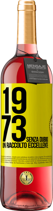 29,95 € | Vino rosato Edizione ROSÉ 1973. Senza dubbio, un raccolto eccellente Etichetta Gialla. Etichetta personalizzabile Vino giovane Raccogliere 2023 Tempranillo