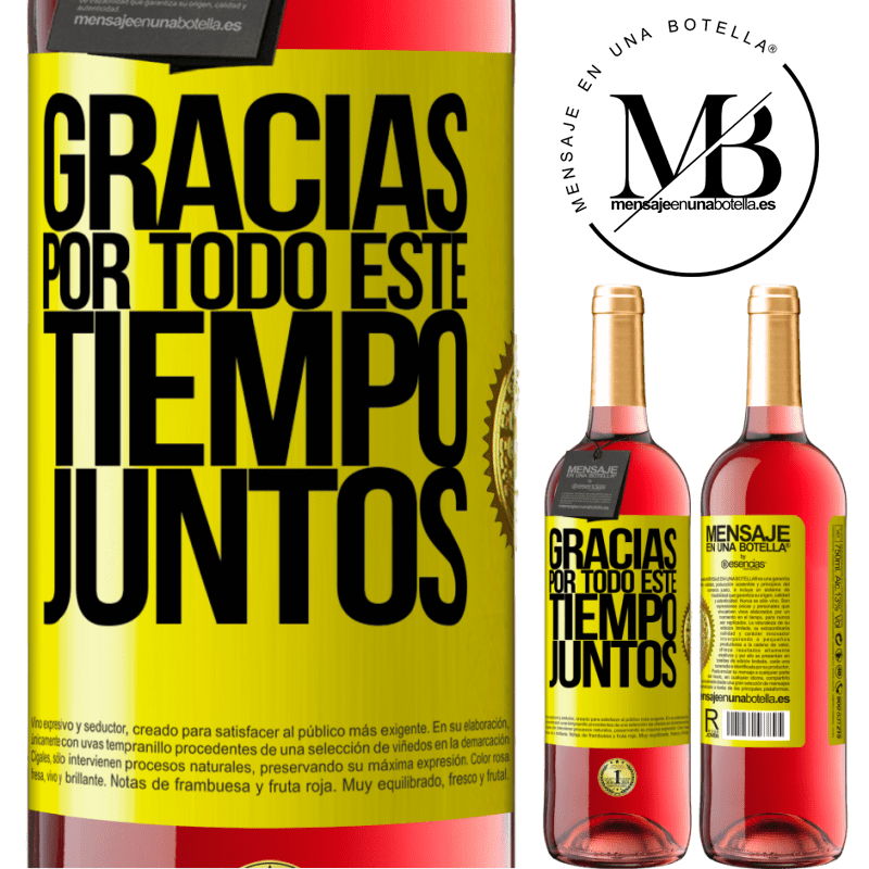 29,95 € Envío gratis | Vino Rosado Edición ROSÉ Gracias por todo este tiempo juntos Etiqueta Amarilla. Etiqueta personalizable Vino joven Cosecha 2025 Tempranillo