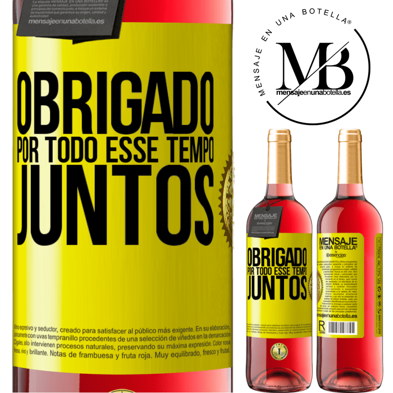 29,95 € Envio grátis | Vinho rosé Edição ROSÉ Obrigado por todo esse tempo juntos Etiqueta Amarela. Etiqueta personalizável Vinho jovem Colheita 2025 Tempranillo