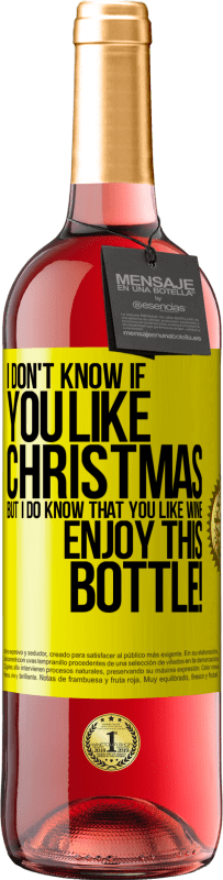 29,95 € Free Shipping | Rosé Wine ROSÉ Edition I don't know if you like Christmas, but I do know that you like wine. Enjoy this bottle! Yellow Label. Customizable label Young wine Harvest 2025 Tempranillo
