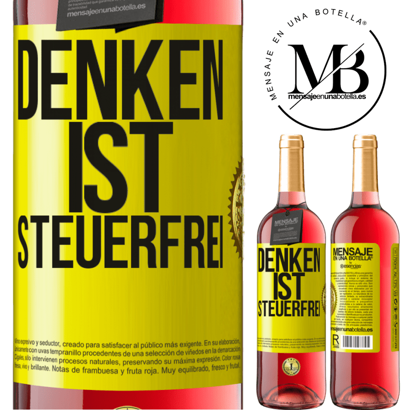 29,95 € Kostenloser Versand | Roséwein ROSÉ Ausgabe Denken ist steuerfrei Gelbes Etikett. Anpassbares Etikett Junger Wein Ernte 2023 Tempranillo