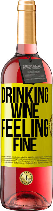 29,95 € | Rosé Wine ROSÉ Edition Drinking wine, feeling fine Yellow Label. Customizable label Young wine Harvest 2024 Tempranillo