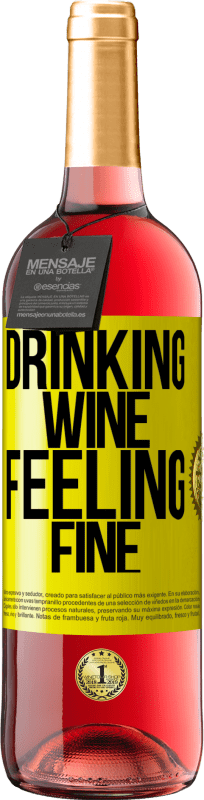 29,95 € Spedizione Gratuita | Vino rosato Edizione ROSÉ Drinking wine, feeling fine Etichetta Gialla. Etichetta personalizzabile Vino giovane Raccogliere 2023 Tempranillo