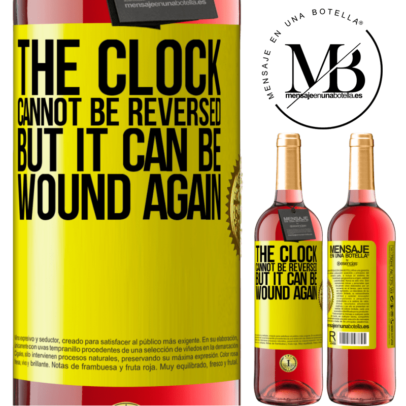 29,95 € Free Shipping | Rosé Wine ROSÉ Edition The clock cannot be reversed, but it can be wound again Yellow Label. Customizable label Young wine Harvest 2021 Tempranillo