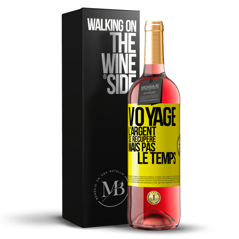 29,95 € Envoi gratuit | Vin rosé Édition ROSÉ Voyage. L'argent se récupère, mais pas le temps Étiquette Jaune. Étiquette personnalisable Vin jeune Récolte 2024 Tempranillo