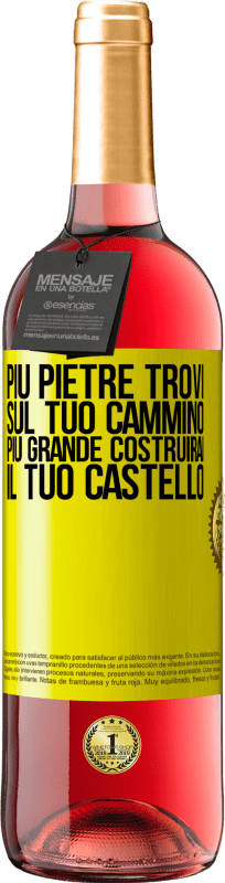 29,95 € | Vino rosato Edizione ROSÉ Più pietre trovi sul tuo cammino, più grande costruirai il tuo castello Etichetta Gialla. Etichetta personalizzabile Vino giovane Raccogliere 2025 Tempranillo