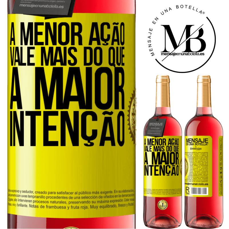 29,95 € Envio grátis | Vinho rosé Edição ROSÉ A menor ação vale mais do que a maior intenção Etiqueta Amarela. Etiqueta personalizável Vinho jovem Colheita 2025 Tempranillo