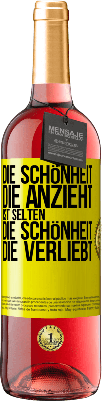 29,95 € | Roséwein ROSÉ Ausgabe Die Schönheit, die anzieht, ist selten die Schönheit, die verliebt Gelbes Etikett. Anpassbares Etikett Junger Wein Ernte 2024 Tempranillo