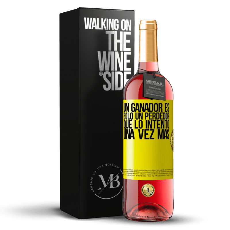 29,95 € Envío gratis | Vino Rosado Edición ROSÉ Un ganador es solo un perdedor que lo intentó una vez más Etiqueta Amarilla. Etiqueta personalizable Vino joven Cosecha 2024 Tempranillo